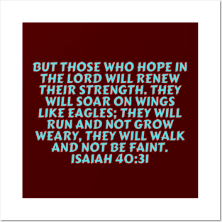 Bible Verse Isaiah 40:31 Posters and Art